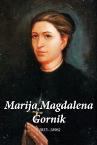 MARIJA MAGDALENA GORNIK (1835-1896)