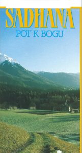 SADHANA - POT K BOGU