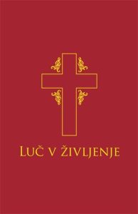 LUČ V ŽIVLJENJE