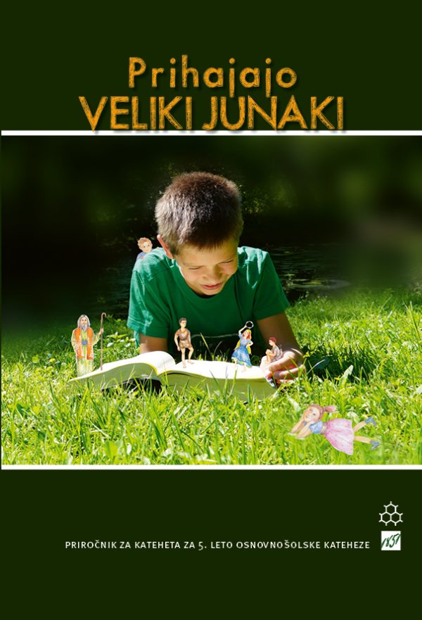 PRIHAJAJO VELIKI JUNAKI - PRIROČNIK