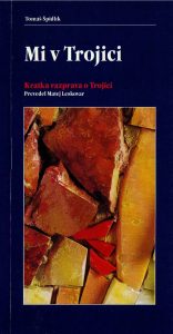 MI V TROJICI