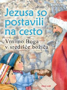 JEZUSA SO POSTAVILI NA CESTO