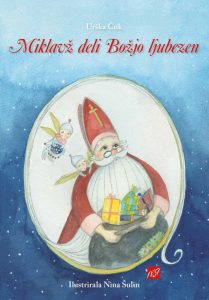 Miklavž deli Božjo ljubezen