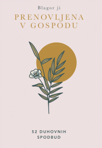 PRENOVLJENA V GOSPODU