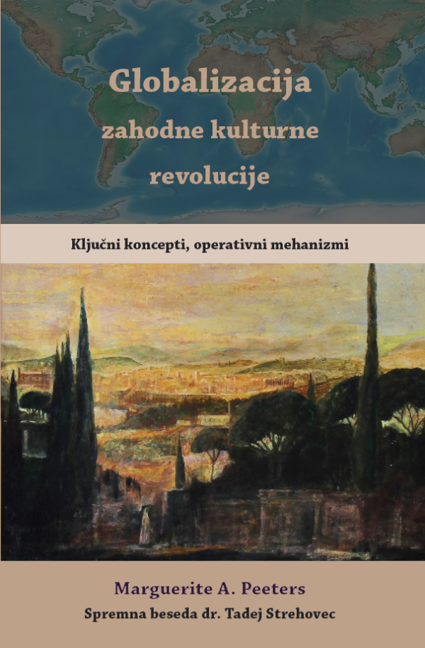 GLOBALIZACIJA ZAHODNE KULTURNE REVOLUCIJE