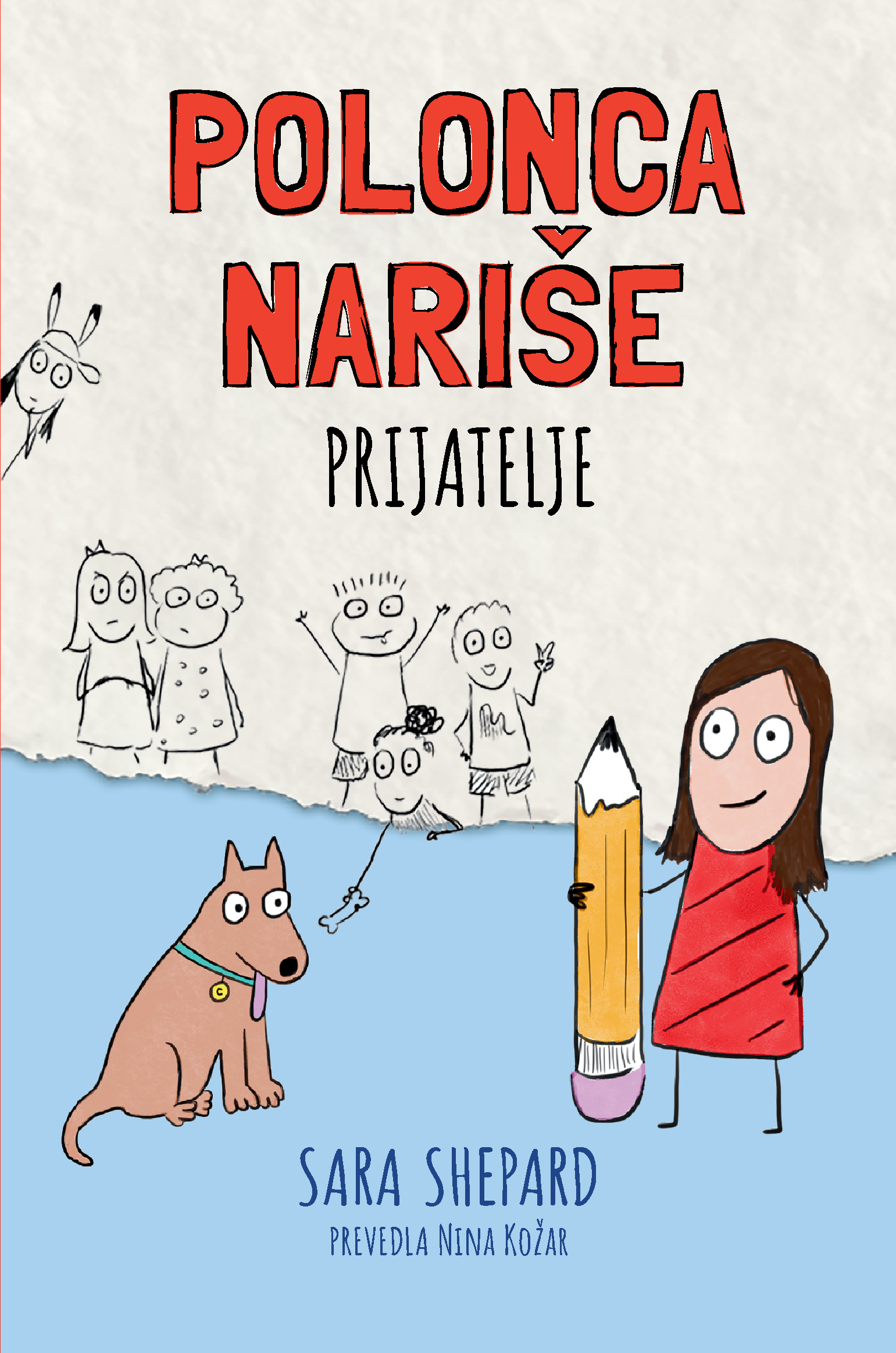 POLONCA NARIŠE PRIJATELJE