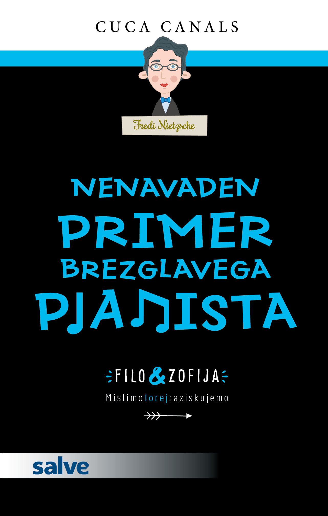 NENAVADEN PRIMER BREZGLAVEGA PIANISTA