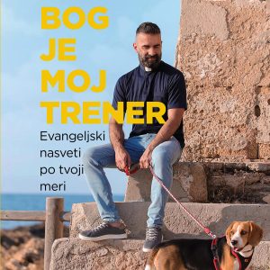 BOG JE MOJ TRENER