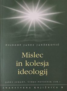 Mislec in kolesja ideologij