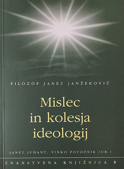 MISLEC IN KOLESJA IDEOLOGIJ