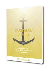 ZASIDRAN V VERI (1. KNJIGA)