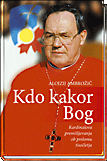 KDO KAKOR BOG