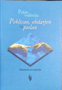 Poklic voditelja: poklican, obdarjen in poslan