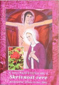 Skrivnost vere (vrtnice 2004)