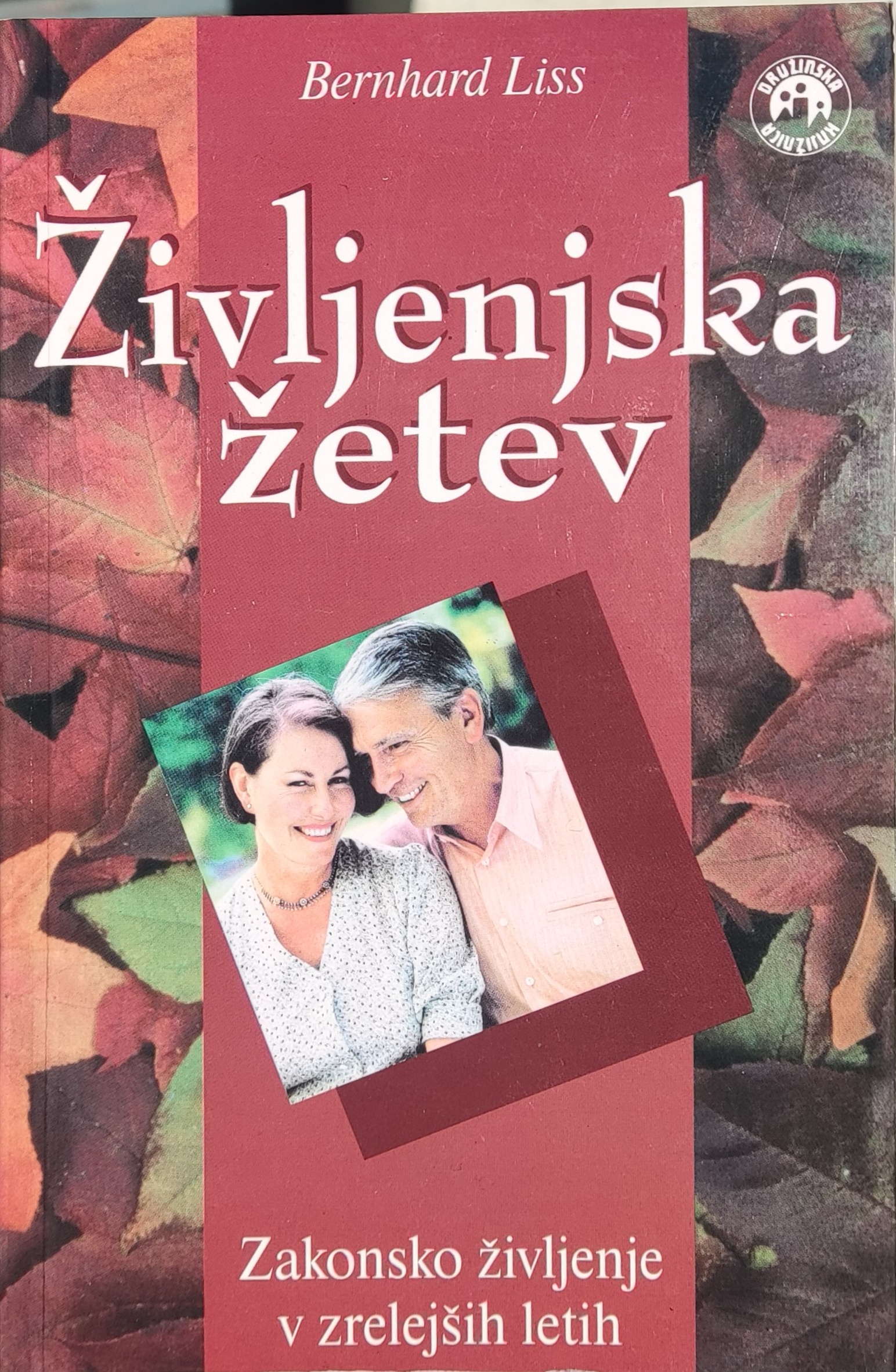 ŽIVLJENJSKA ŽETEV