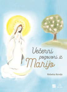 Naslovnica knjige z naslovom Večerni pogovori z Marijo