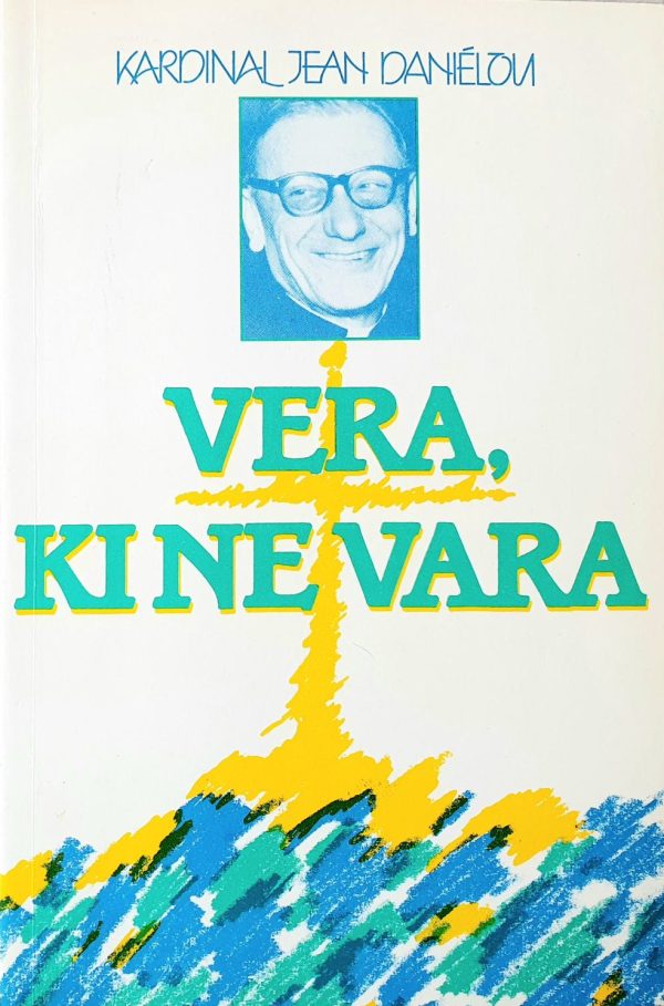 VERA, KI NE VARA