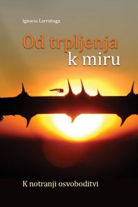Od trpljenja k miru