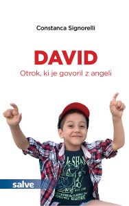David : otrok, ki je govoril z angeli