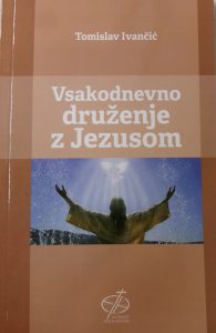 Vsakodnevno druženje z Jezusom