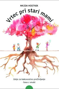 Vrtec pri stari mami