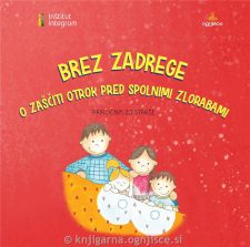 Brez zadrege o zaščiti otrok pred spolnimi zlorabami