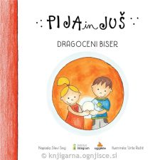 Pija in Juš: Dragoceni biser