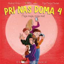 Pri nas doma 4: Moja meja, moja moč