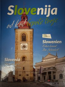 Slovenija od kod lepote tvoje Slovenija od kod lepote tvoje