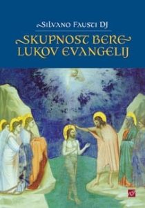 Skupnost bere Lukov evangelij