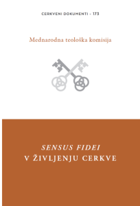 Cerkveni dokument 173 – Sensus Fidei v življenju cerkve