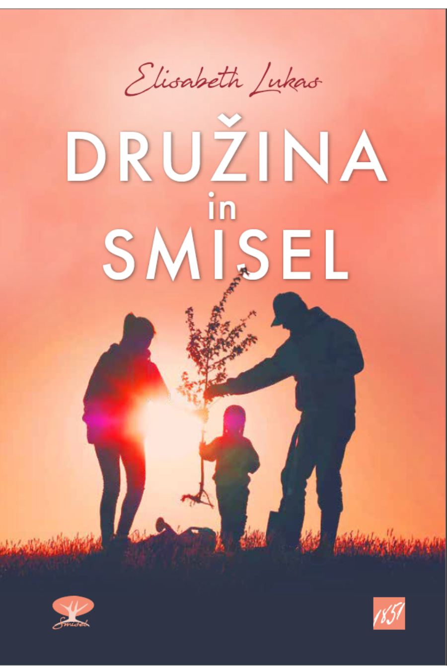 Družina in smisel Družina in smisel