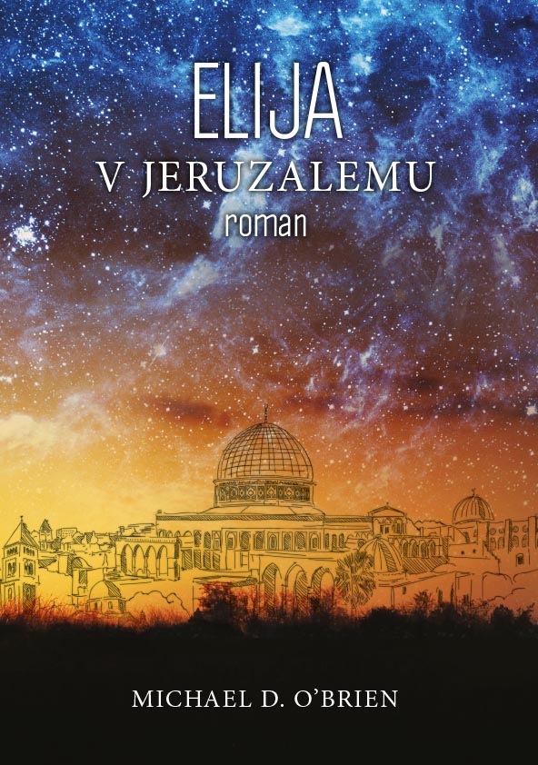 Elija v Jeruzalemu Elija v Jeruzalemu
