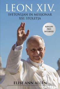 Leon XIV.: Svetovljan in misijonar XXI. stoletja