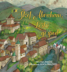 Škof Abraham, Loški gospod