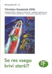So res vsega krivi starši?