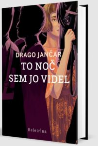 To noč sem jo videl