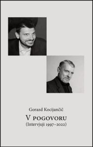 V pogovoru: Intervjuji 1997-2022