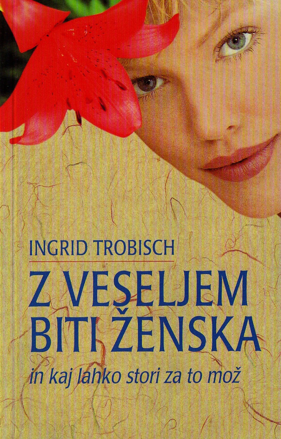 Z veseljem biti ženska Z veseljem biti ženska