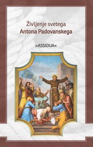Življenje svetega Antona Padovanskega