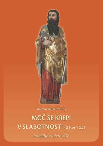 Moč se krepi v slabotnosti