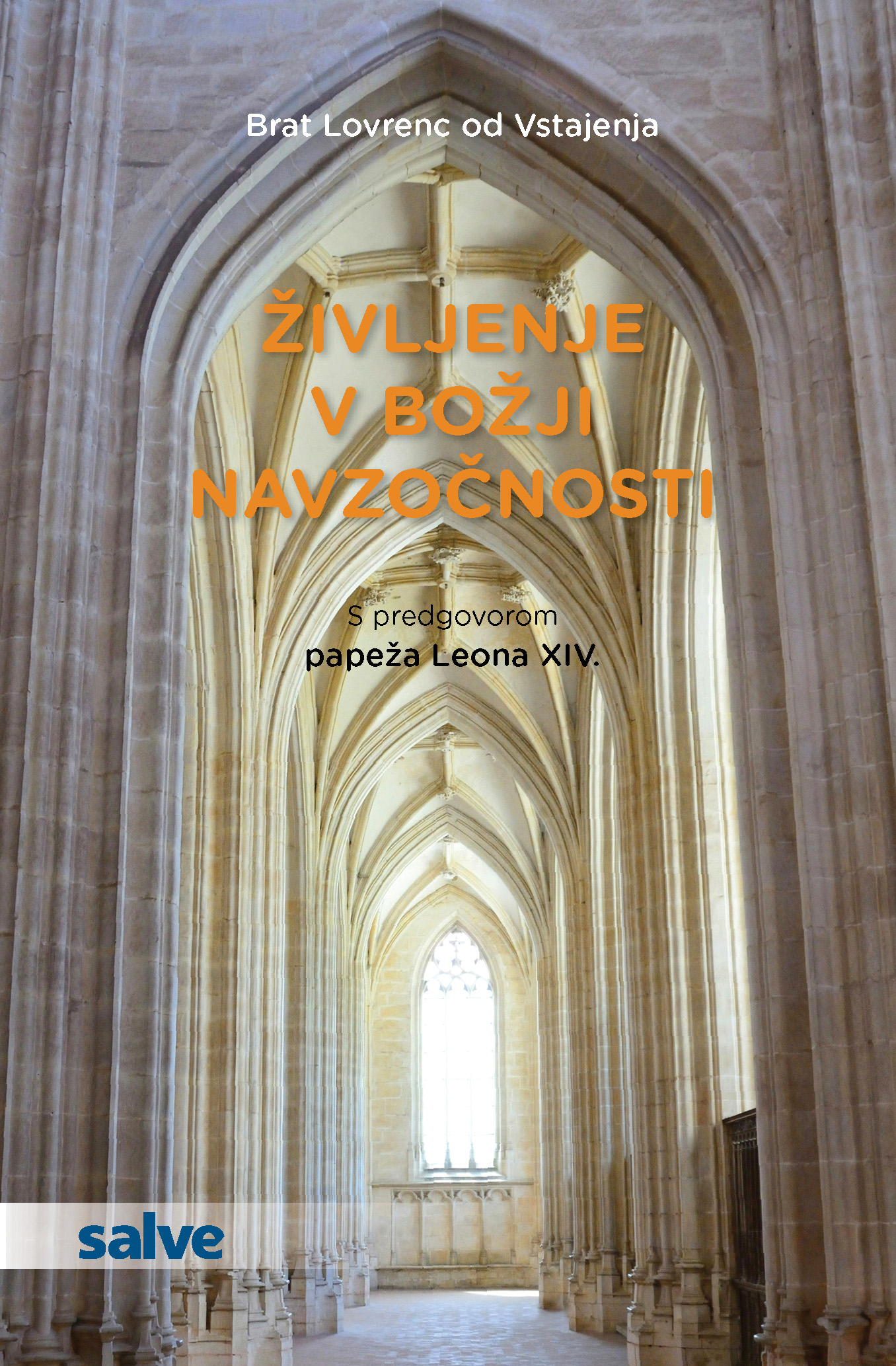 Življenje v Božji navzočnosti Življenje v Božji navzočnosti