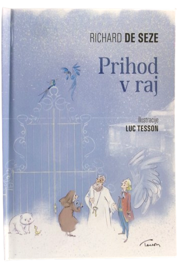 Prihod v raj Prihod v raj