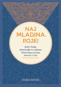Naj mladina poje!