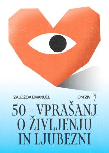 50+ vprašanj o življenju in ljubezni