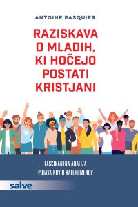 Raziskava o mladih, ki hočejo postati kristjani